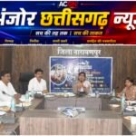 सबसे दूर, सबसे पहले: नारायणपुर के 262 आदिवासी गाँवों में पहुँचेगा विकास